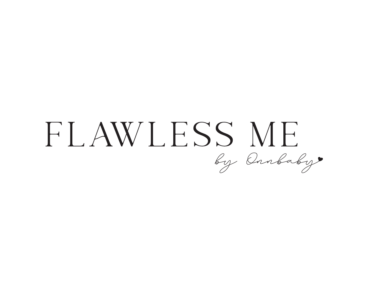 Flawless Me by Onnbaby